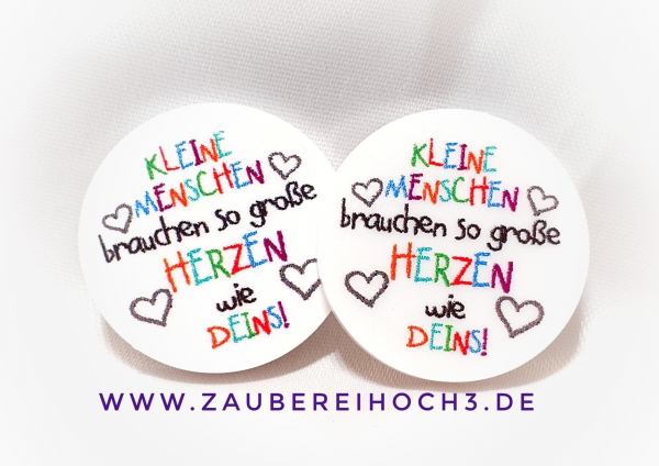 1 x 10 Chip Kleine Menschen brauchen so große Herzen wie Deins!