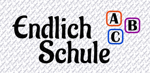 Plotterdatei Endlich Schule