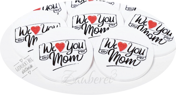 10x1 Chip We love you Mom
